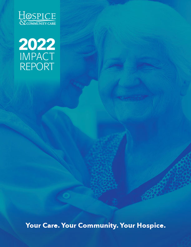 2022 Hospice and Community Care Impact Report